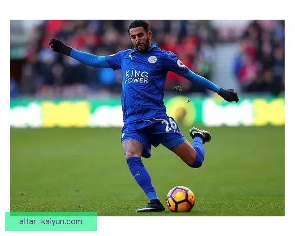 莱斯特城防守反击表现稳健，近期状态值得关注