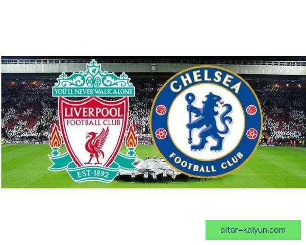 图赫尔比赛阅读分析：理解战术布置与球队表现动态